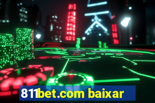 811bet.com baixar